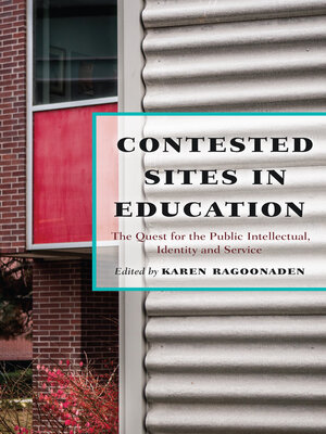 cover image of Contested Sites in Education